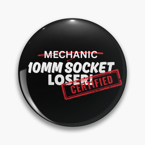 Item preview, Mechanic - 10mm Socket Loser Design designed and sold by SarcastikTeez.