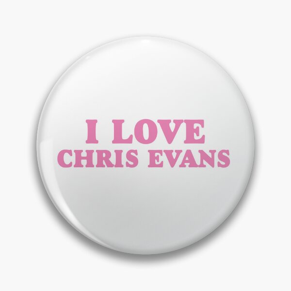 Item preview, I Love Chris Evans designed and sold by Jess Designs.