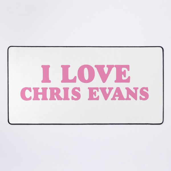 Item preview, I Love Chris Evans designed and sold by Jess Designs.