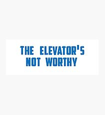 the elevator's not worthy Photographic Print