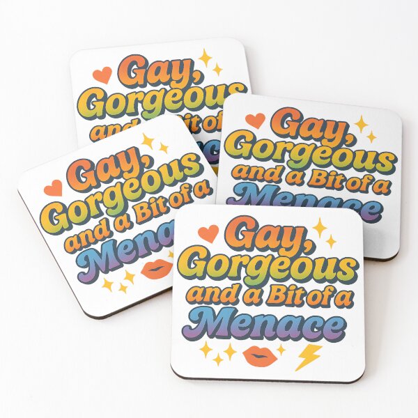 Item preview, Gay Gorgeous and a Bit of a Menace LGBTQ Quote designed and sold by Haus Of Sin.