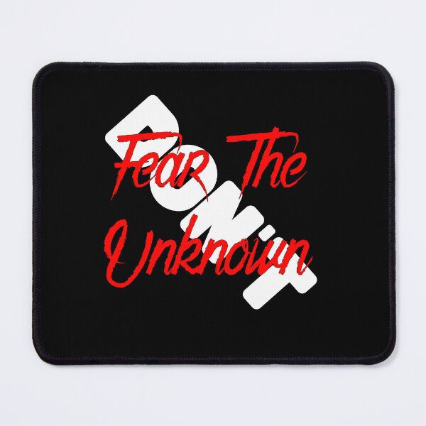 Item preview, Don't Fear the Unknown - Black designed and sold by Bill Micklitz.