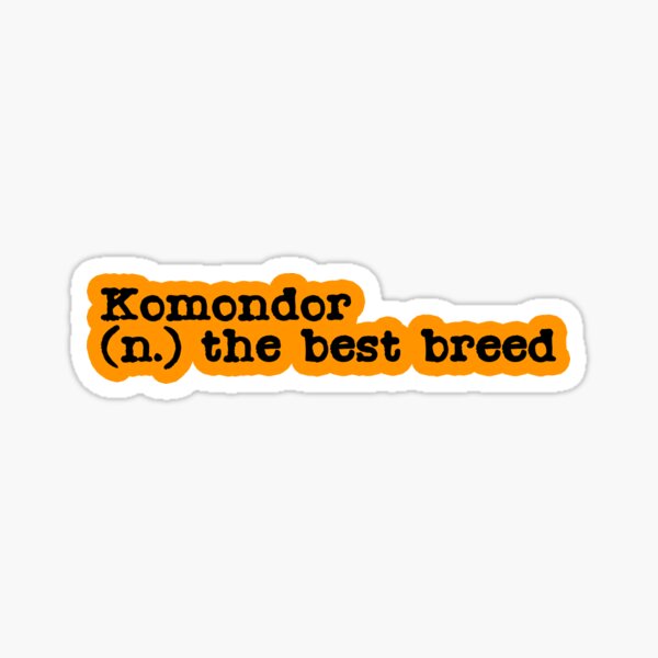 Item preview, Komondor (n.) The Best Breed Funny & Cute designed and sold by K9ish.