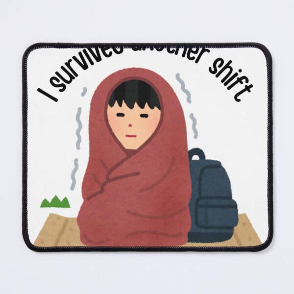 Item preview, I survived another shift designed and sold by OddOrbit.