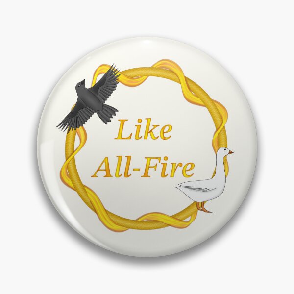 Item preview, Like All-Fire designed and sold by ThatNerdKneiva.