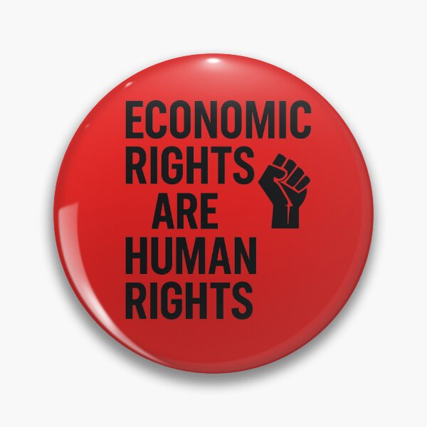 Item preview, Economic Rights Are Human Rights  designed and sold by Horizon Made.