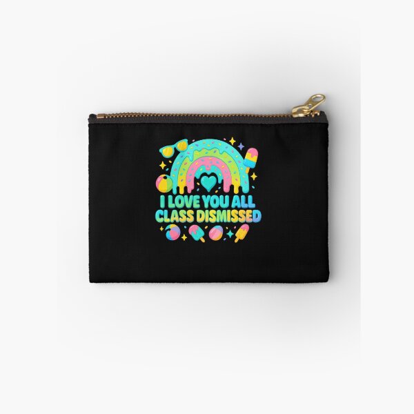 Item preview, I Love You All Class Dismissed Teacher Last Day Of School designed and sold by TalalosART.