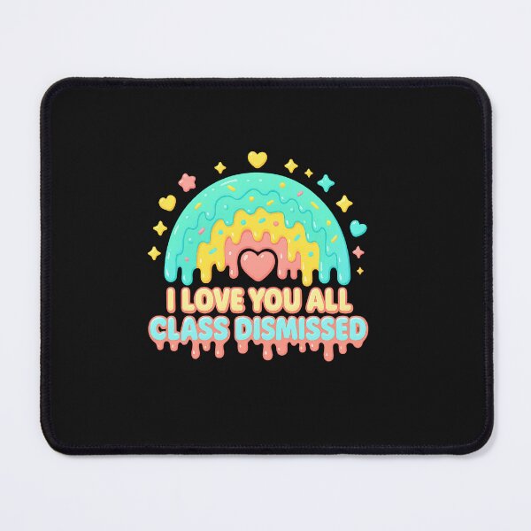 Item preview, I Love You All Class Dismissed Teacher Last Day Of School designed and sold by TalalosART.