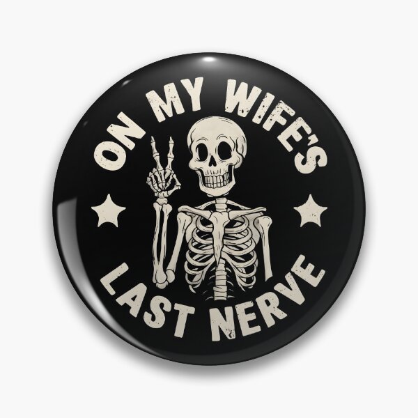 Item preview, On My Wifes Last Nerve designed and sold by PlanetMarker.