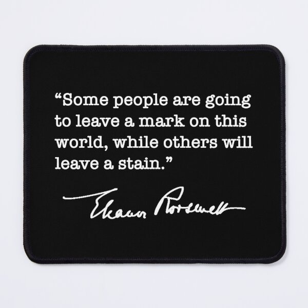 Item preview, Eleanor Roosevelt Quote designed and sold by Thelittlelord.