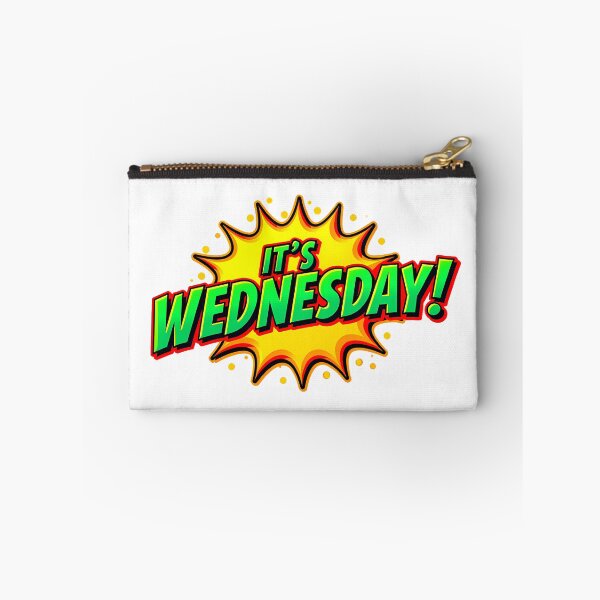Item preview, "IT'S WEDNESDAY!" designed and sold by Tecno-Art-Land.
