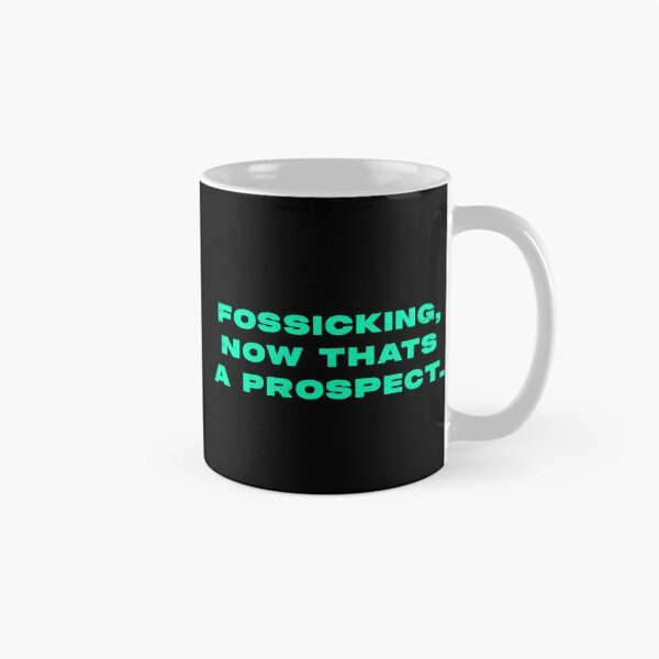 Item preview, Fossicking,  now thats a prospect  designed and sold by Nomad-Maynard.