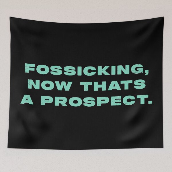 Item preview, Fossicking,  now thats a prospect  designed and sold by Nomad-Maynard.