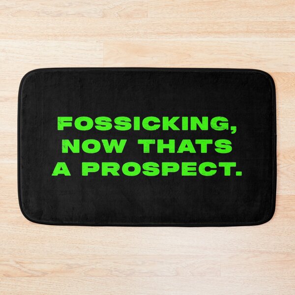 Item preview, Fossicking,  now thats a prospect  designed and sold by Nomad-Maynard.