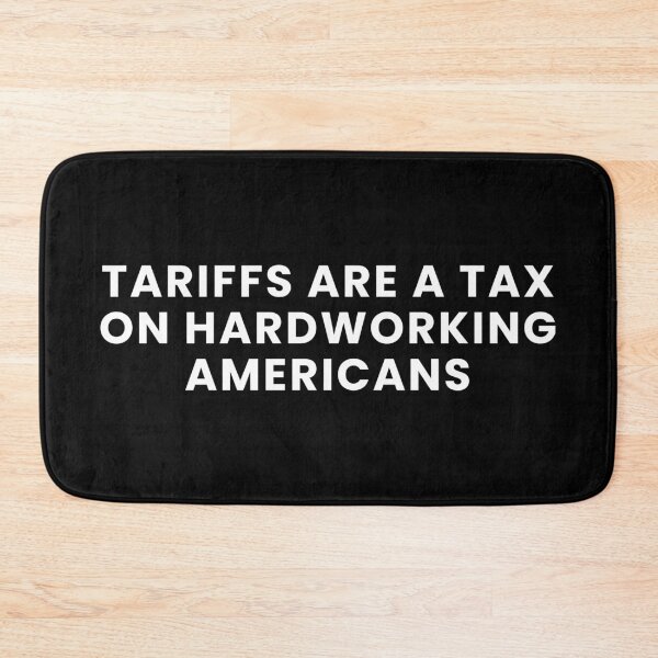 Item preview, Tariffs Are A Tax On Hardworking Americans designed and sold by Teetreasure2.