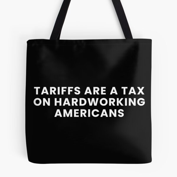 Item preview, Tariffs Are A Tax On Hardworking Americans designed and sold by Teetreasure2.