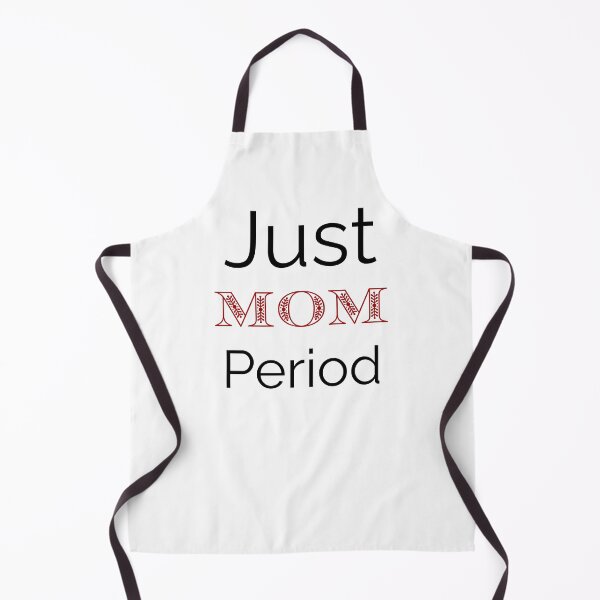 Item preview, Just Mom Period Minimal Statement Shirt designed and sold by Just You Tee | Say It Loud, Wear It Proud.