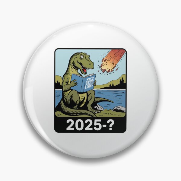Item preview, how to survive a crisis, dinosaur, tariffs, trump, funnyfits70, Humor, Funny, retro, vintages, funny quotes, animal humor, designed and sold by FunnyFits70.