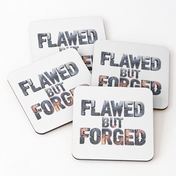Item preview, Flawed but Forged designed and sold by Jollys-ArtShop.