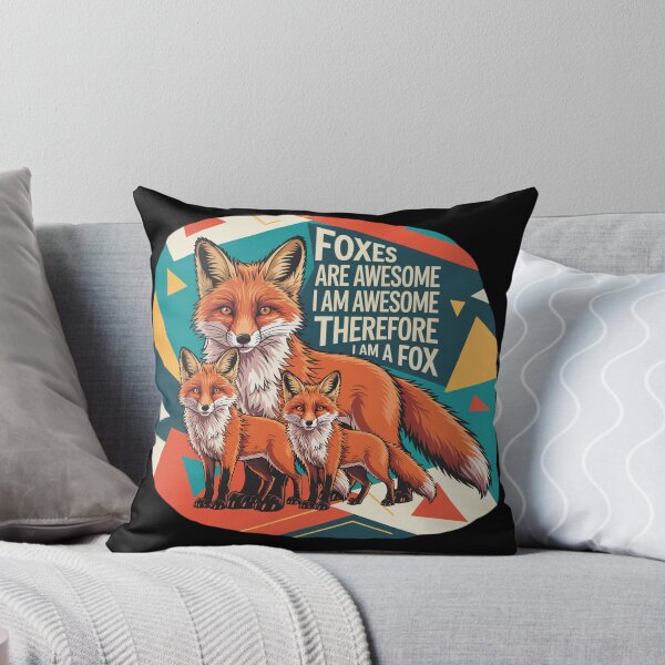 Item preview, Foxes Are Awesome I am Awesome Therefore I am A Fox designed and sold by SurrealArtSzysz.