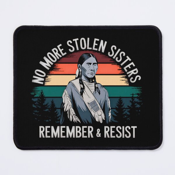 Item preview, No More Stolen Sisters Remember designed and sold by Taans-Creation.