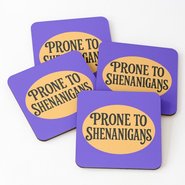 Item preview, Prone to Shenanigans designed and sold by Design Delinquent.