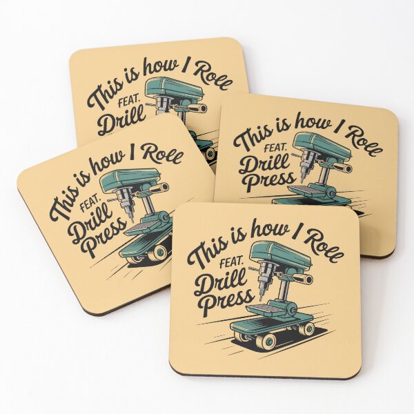 Item preview, This Is How I Roll (Drill Press Edition) designed and sold by Jollys-ArtShop.