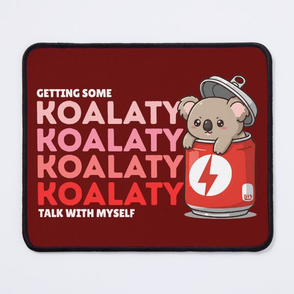 Item preview, Coca Koala - Getting Some Koalaty Time For Myself designed and sold by The magic Yellow bus.