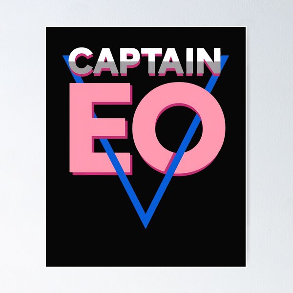 Captain Eo Posters for Sale | Redbubble