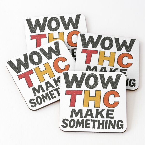 Item preview, WOW THC MAKE SOMETHING designed and sold by Yongyoot.