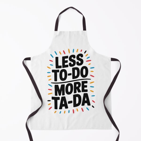 Item preview, Less to-do. More ta-da. designed and sold by PixelPack Design.