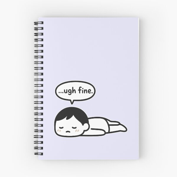Item preview, Tired Cartoon Character Saying "Ugh Fine" designed and sold by Animepic222.
