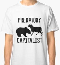 Predatory Capitalist Bull & Bear Wall Street Classic T-Shirt