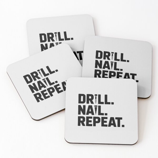 Item preview, Drill. Nail. Repeat. designed and sold by Jollys-ArtShop.