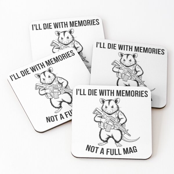 Item preview, I'll Die With Memories Not A Full Mag – Military Possum designed and sold by GRABAPSHOP.