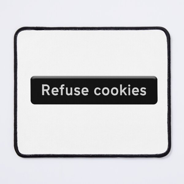Item preview, “Refuse cookies” designed and sold by funkyworm.