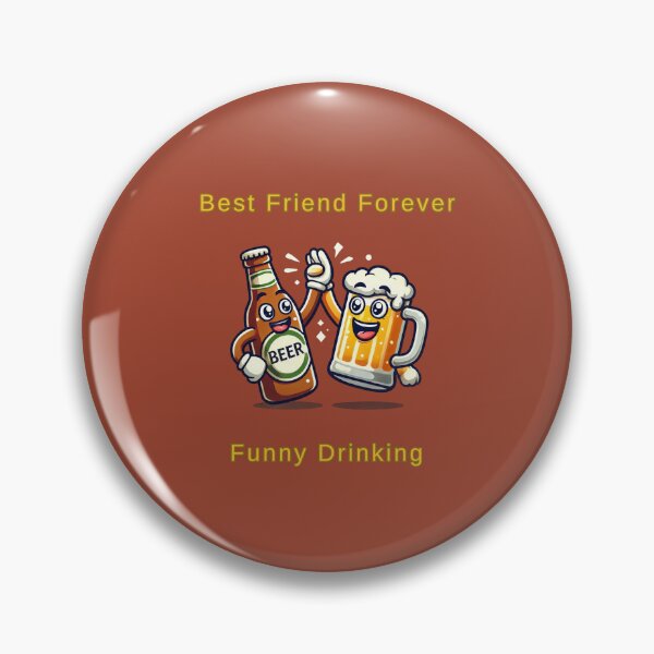 Item preview, Best Friend Forever Funny Drinking designed and sold by TrendsLook.