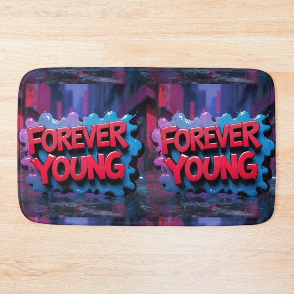 Item preview, Forever Young 22 designed and sold by Zeir Shop.