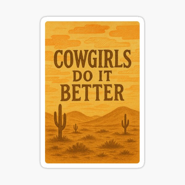 Item preview, Cowgirls do it better designed and sold by howdywildhorse.