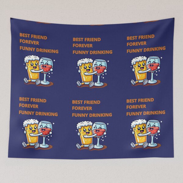 Item preview, Best Friend Forever Funny Drinking designed and sold by TrendsLook.