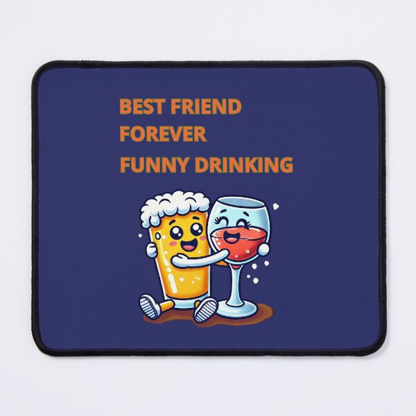 Item preview, Best Friend Forever Funny Drinking designed and sold by TrendsLook.