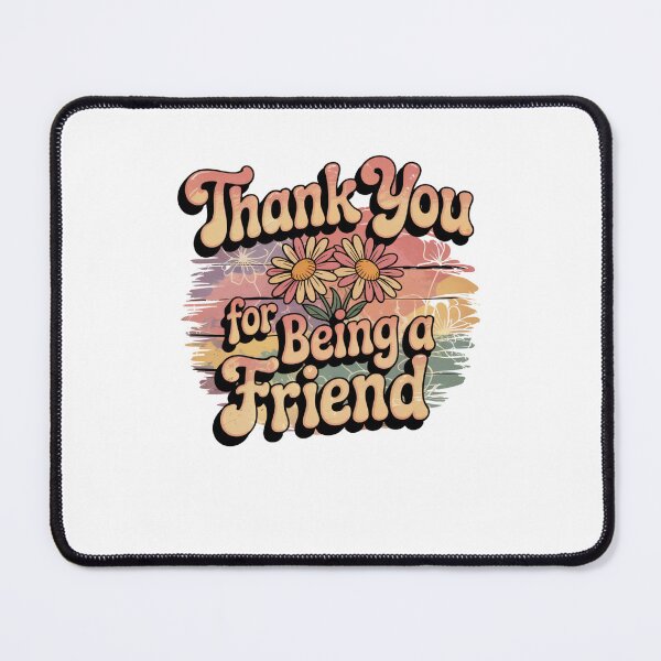 Item preview, Thank you for being a friend designed and sold by Mateusz Majcherek.