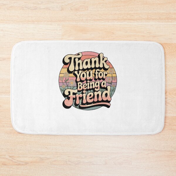 Item preview, Thank you for being a friend designed and sold by Mateusz Majcherek.