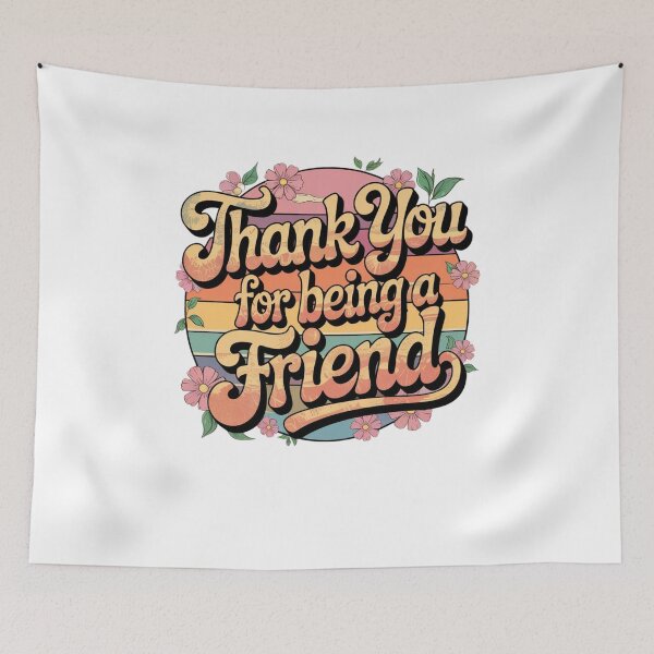 Item preview, Thank you for being a friend designed and sold by Mateusz Majcherek.