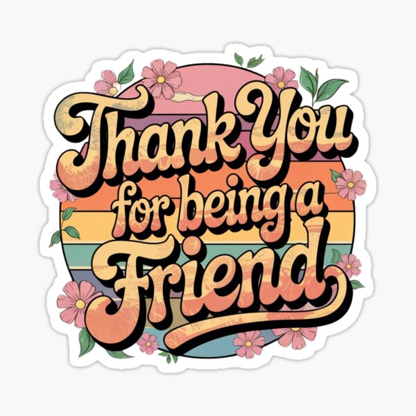 Item preview, Thank you for being a friend designed and sold by Mateusz Majcherek.