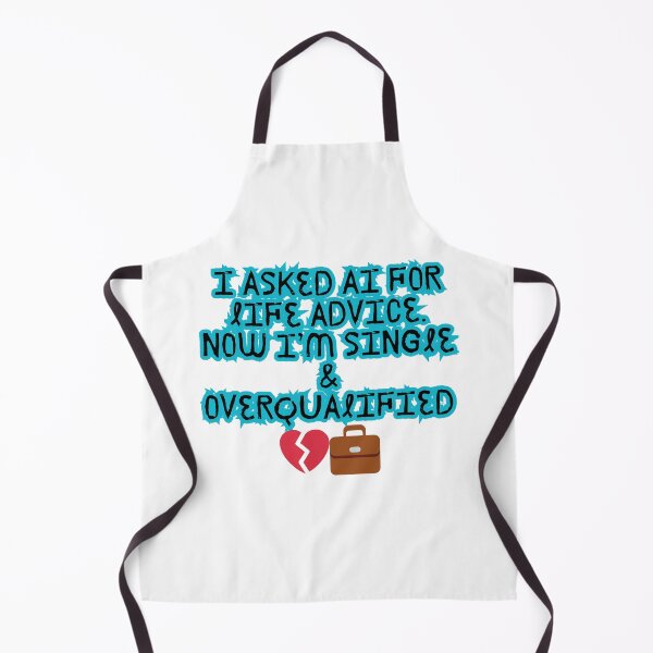 Item preview, AI Life Advice Gone Wrong – Tech Love Fail Tee designed and sold by Design1988.