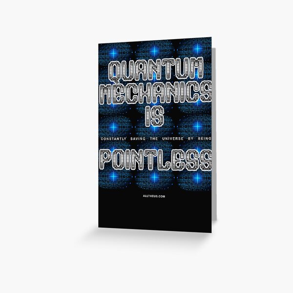Item preview, Quantum Mechanics Is Pointless designed and sold by AllTheus AllTheus.