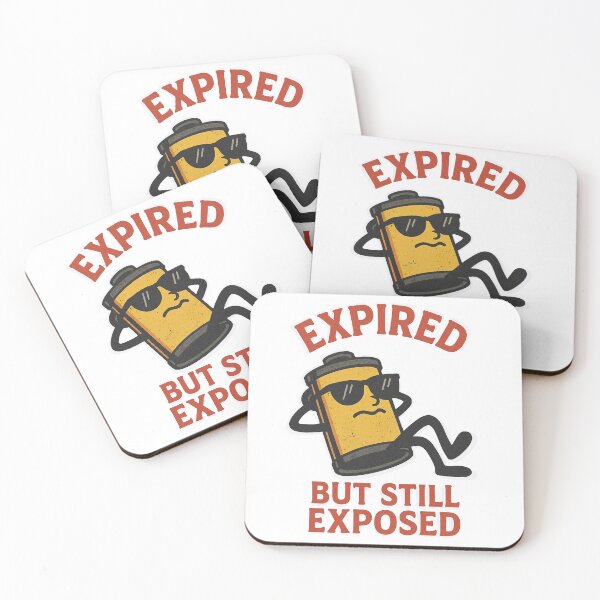 Item preview, Expired But Still Exposed designed and sold by MAF_Merch.