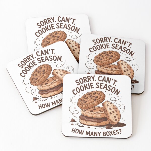 Item preview, Sorry Can't Cookie Season How Many Boxes designed and sold by MaxxerDesigns.
