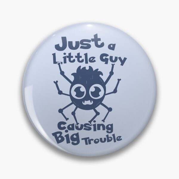 Item preview, Just a Little Guy, Causing Big Trouble designed and sold by Milena R..